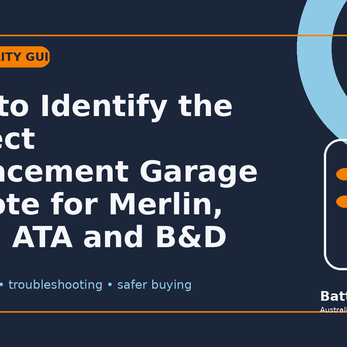 How to Identify the Correct Replacement Garage Remote for Merlin, Boss, ATA and B&D - Battery Mate